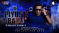 DJ Piyush Bajaj Collection 1