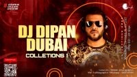 DJ Dipan Dubai - Collection 1