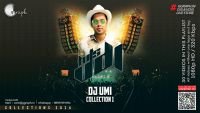 DJ Umi Collection 1