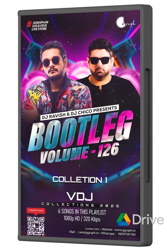 DJ Ravish & DJ Chico - Bootleg Vol. 126