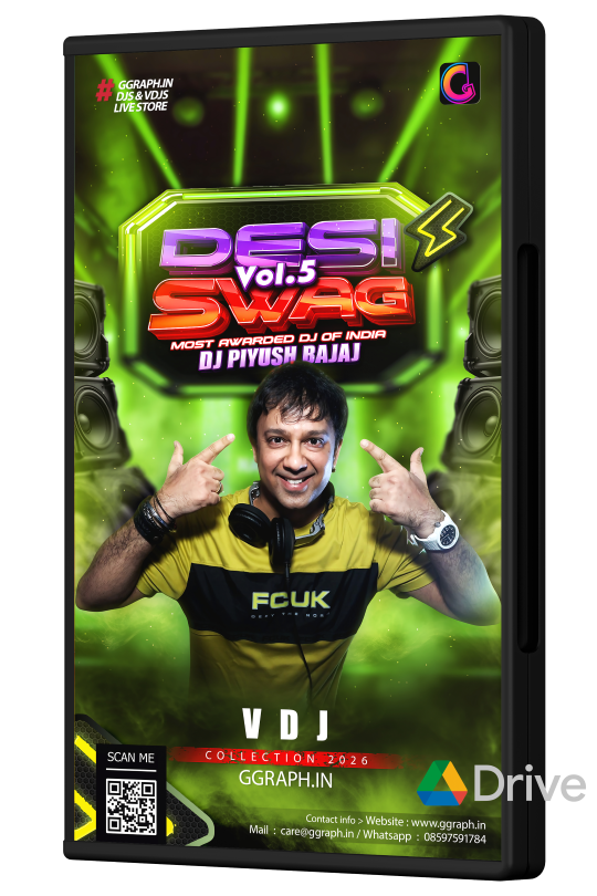 DESI SWAG Vol.5 – DJ Piyush Bajaj - VDJ Playlist