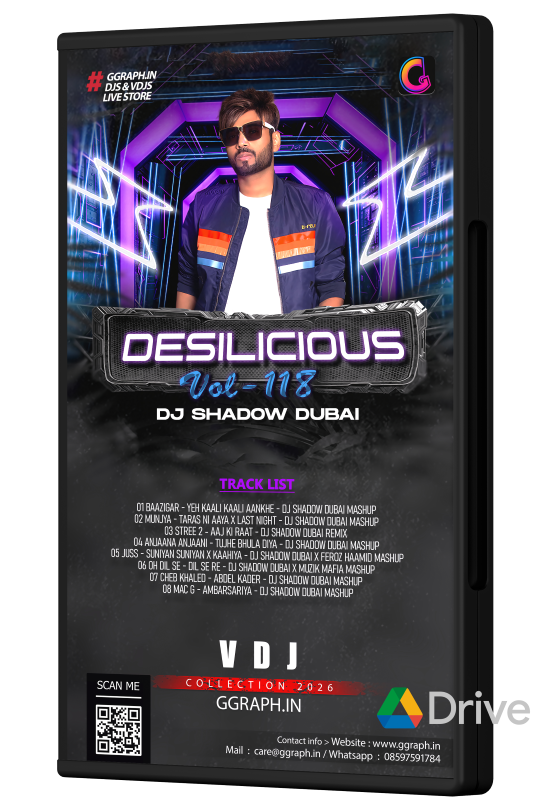 Desilicious Vol. 118 - DJ Shadow Dubai – Professional DJ Video Project Pack (VDJ Style)
