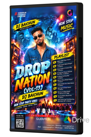 DJ Baichun – Drop Nation Vol. 13 (VDJ Playlist)