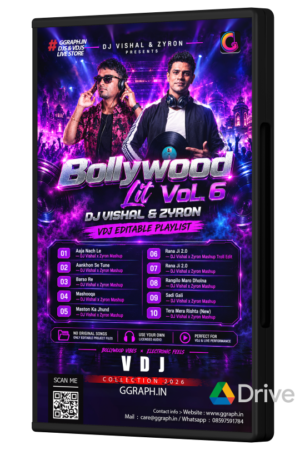 DJ VISHAL & ZYRON – BOLLYWOOD LIT VOL. 6 (VDJ Playlist)